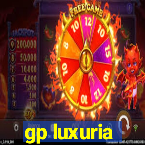 gp luxuria